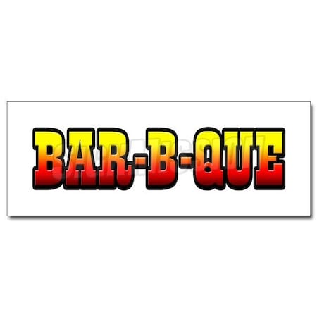 Signmission BAR-B-QUE 1 DECAL sticker barbque bbq smoker supplies stand cart trailer, D-24 Bar-B-Que1 D-24 Bar-B-Que1
